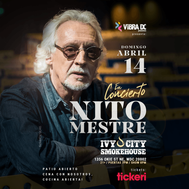 Event - Nito Mestre en Washington DC - Washington, District of Columbia - April 14, 2019 | concert tickets