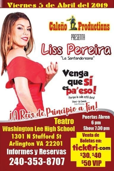Event - Liss Pereira "Venga Que Si Es Pa' Eso" en Arlington,VA - Arlington, Virginia - April 5, 2019 | concert tickets