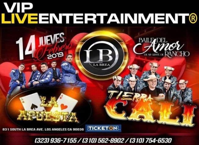 Event - La Apuesta & Tierra Cali en Los Angeles,CA - Los Angeles, California - February 14, 2019 | concert tickets
