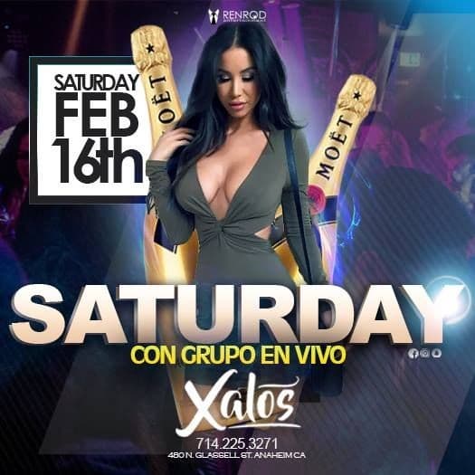 Event - Xalos Saturday Night - Anaheim, California - February 16, 2019 | concert tickets
