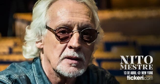 Event - Nito Mestre // La Voz de Sui Generis tocando todos los Grandes Exitos y mas.  TICKETS AVAILABLE AT DOOR TONIGHT!!! - New York, New York - April 13, 2019 | concert tickets