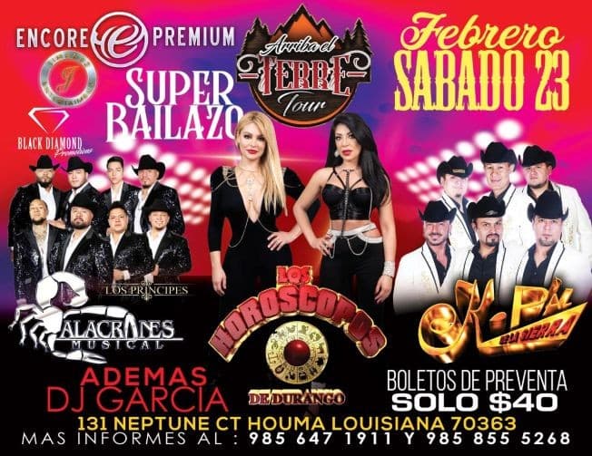 Event - Alacranes Musical, Los Horoscopos de Durango &  K-Paz de La Sierra en Houma,LA - Houma, Louisiana - February 23, 2019 | concert tickets