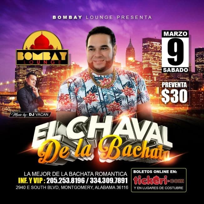 Event - El Chaval de La Bachata en Concierto en Montgomery,AL - Montgomery, Alabama - March 9, 2019 | concert tickets