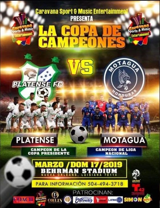Event - La Copa de Campeones- Platense vs. Motagua Honduras en New Orleans,LA - New Orleans, Louisiana - March 17, 2019 | concert tickets