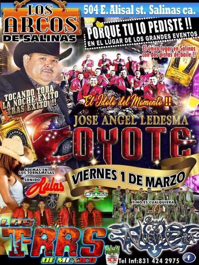 Event - El Coyote, Los T-rrs Y Mas En Concierto en Salinas,CA - Salinas, California - March 1, 2019 | concert tickets