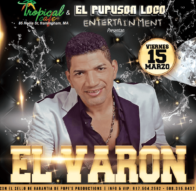 Event - El Varon Live en Framingham - Framingham, Massachusetts - March 15, 2019 | concert tickets