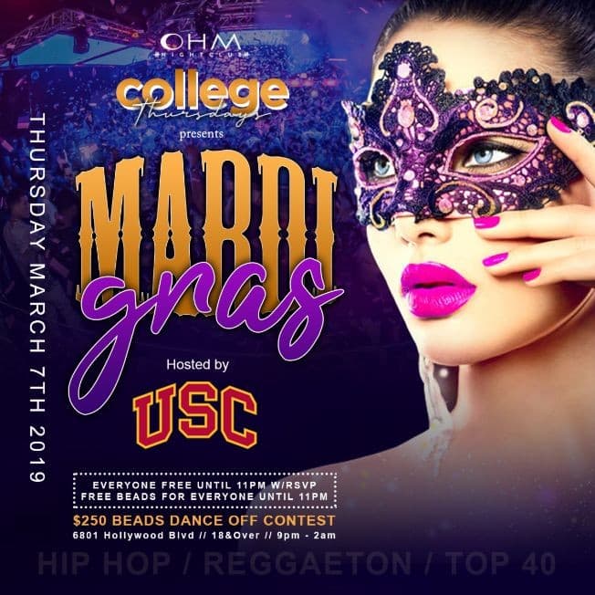 Event - COLLEGE THURSDAYS @ OHM Nightclub 18+ MARDI GRAS Party / Reggaeton + Hip Hop / Everyone FREE until 11pm - Los Angeles, California - 7 de marzo de 2019 | concert tickets