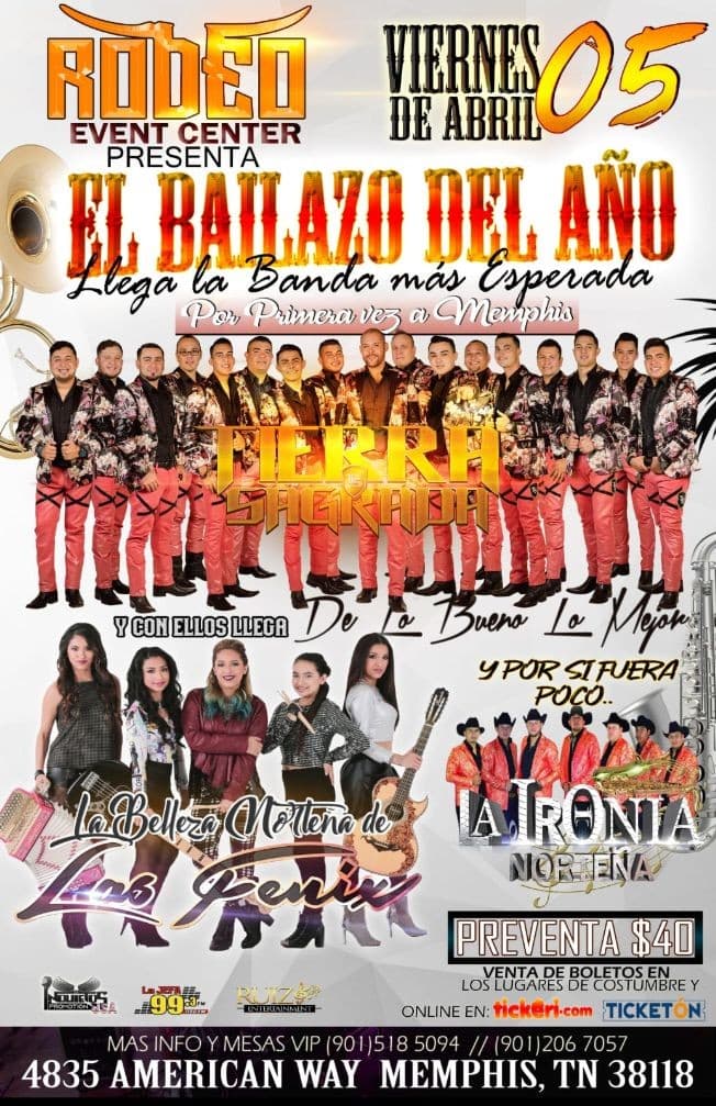 Event - Tierra Sagrada, Las Fenix & La Ironia Norteña en Memphis,TN - Memphis, Tennessee - April 5, 2019 | concert tickets