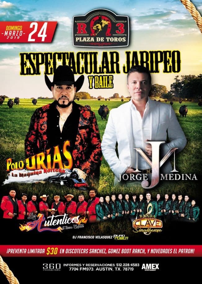 Event - Polo Urias y La Maquina Norteña, Jorge Medina, Autenticos DTC, y Banda Clave Sinaloense! - Austin, Texas - March 24, 2019 | concert tickets