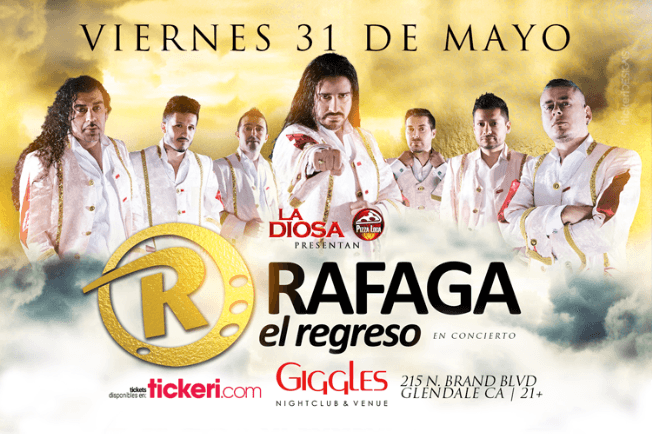 Event - RAFAGA EN LOS ANGELES - Glendale, California - May 31, 2019 | concert tickets