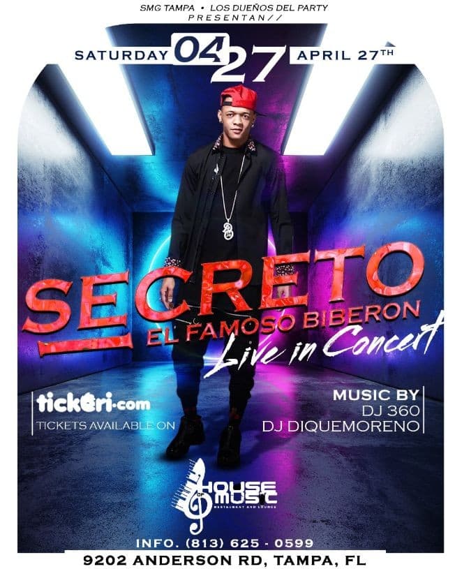 Event - Secreto “El famoso Biberon” directo desde RD live in concert. - Tampa, Florida - April 27, 2019 | concert tickets