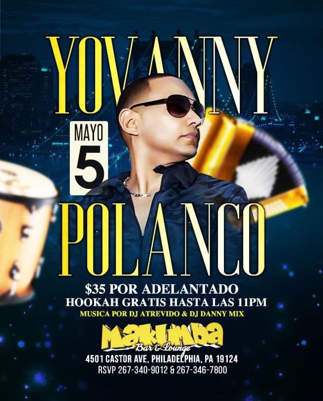 Event - Yovanny Polanco - Philadelphia, Pennsylvania - May 5, 2019 | concert tickets