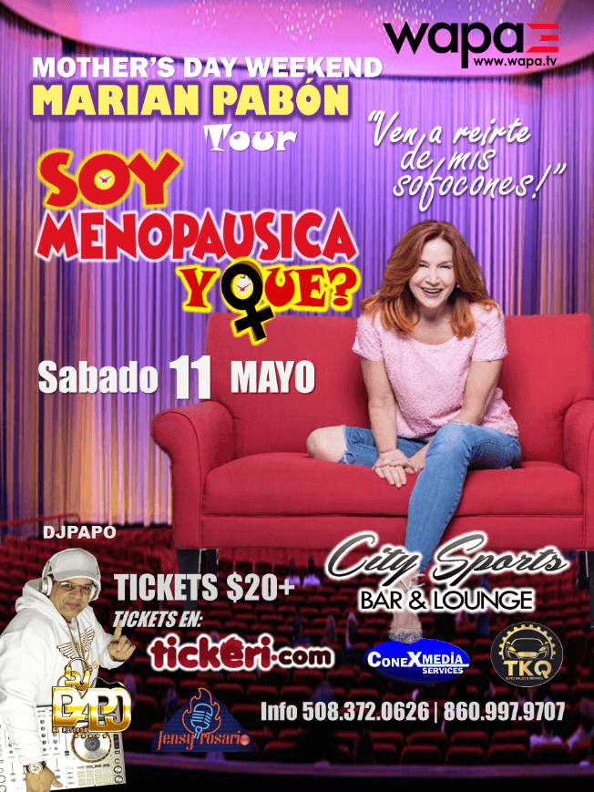 Event - MARIAN PABON "SOY MENOPAUSICA Y QUE?!" HOLYOKE - Holyoke, Massachusetts - May 11, 2019 | concert tickets