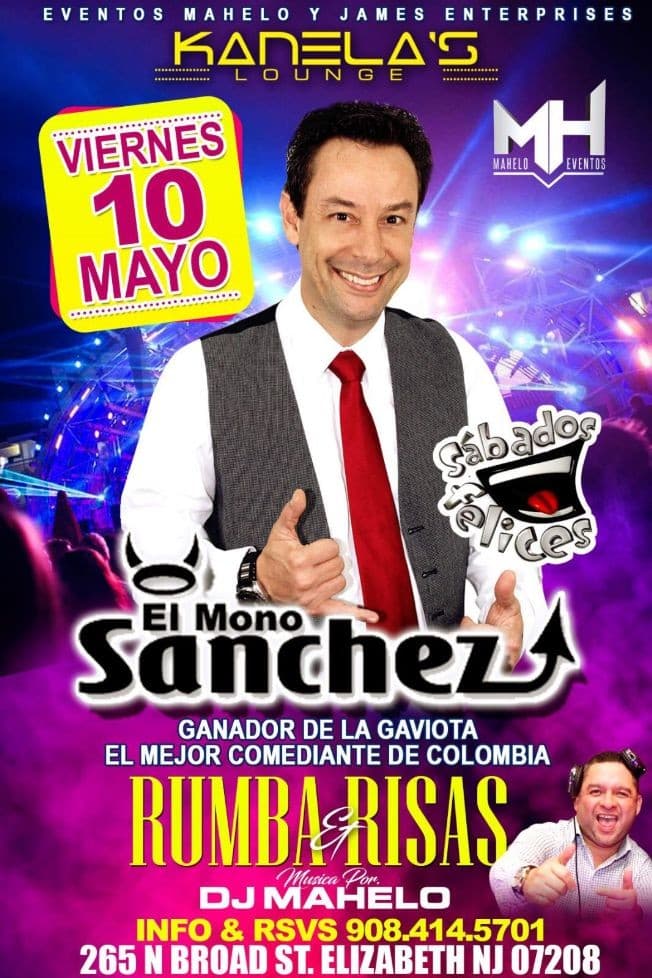 Event - EL MONO SÁNCHEZ DE SÁBADOS FELICES - Elizabeth, New Jersey - May 10, 2019 | concert tickets