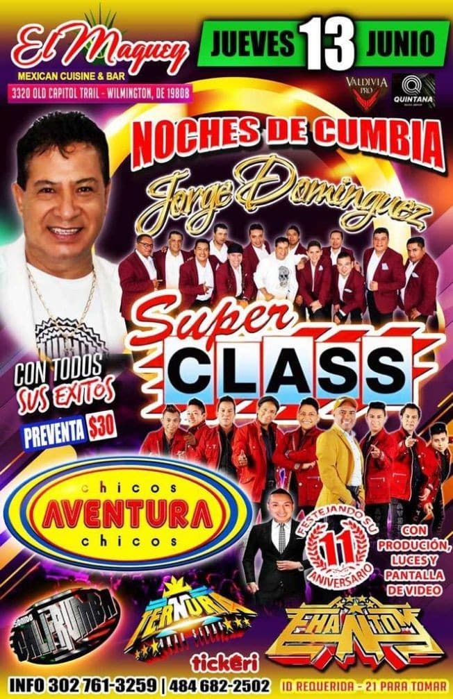 Event - JORGE DOMINGUEZ SUPER CLASS Y CHICOS AVENTURA EN MAGUEY - Wilmington, Delaware - June 13, 2019 | concert tickets