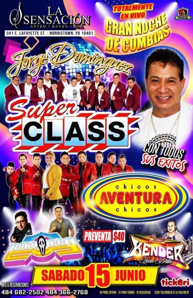 Event - JORGE DOMINGUEZ SUPER CLASS Y CHICOS AVENTURA LA SENSACION - Norristown, Pennsylvania - June 15, 2019 | concert tickets