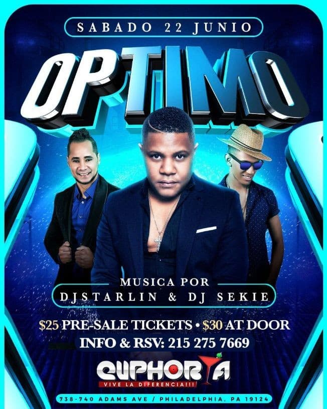 Event - Grupo Optimo en Concierto con Dj Starlin & Dj Sekie En Philadelphia,PA - Philadelphia, Pennsylvania - June 22, 2019 | concert tickets