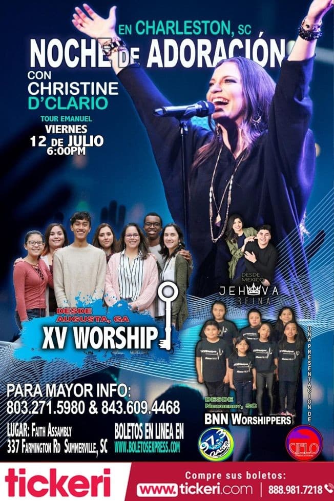 Event - Noche de Adoración con Christine D´Clario,XV Worship y mucho más en Charleston,SC - Summerville, South Carolina - July 12, 2019 | concert tickets