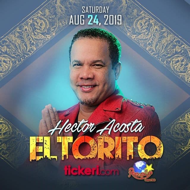 Event - Hector Acosta "El Torito" en Concierto en San Francisco,CA - San Francisco, California - August 24, 2019 | concert tickets