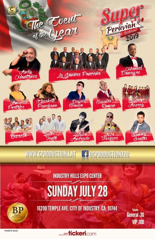 Event - Super Peruvian Festival 2019 in City of Industry,CA con Bareto, Andy Montanez, La Sonora Poncena y mas! - City of Industry, California - July 28, 2019 | concert tickets