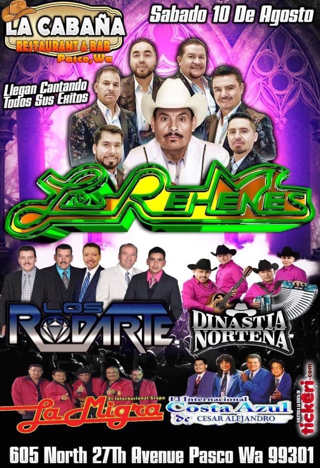 Event - Los Rehenes,Los Rodarte,Dinastia Norteña y La Migra en Concierto En Pasco,WA - Pasco, Washington - August 10, 2019 | concert tickets
