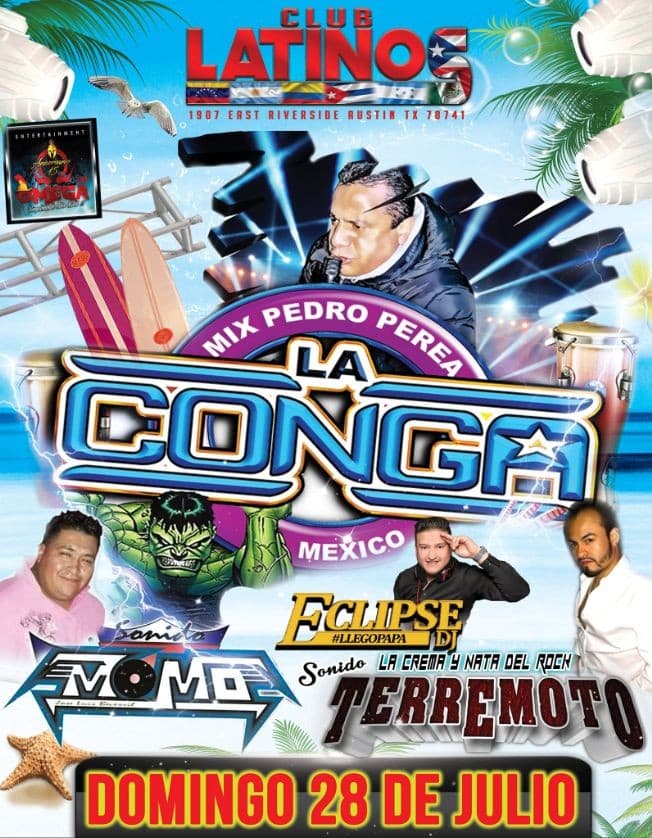 Event - Sonido La Conga De Pedro Perea Sonido Terremoto y Sonido Momo - Austin, Texas - 28 de julio de 2019 | concert tickets