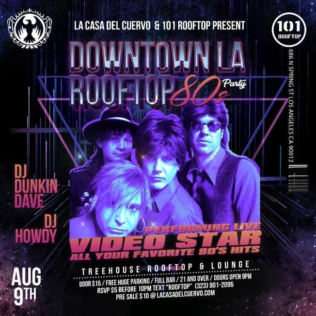 Event - 80'S PARTY DOWNTOWN LOS ANGELES @ ROOFTOP W/ LIVE PERFORMANCE BY VIDEO STAR - Los Angeles, California - August 9, 2019 | concert tickets