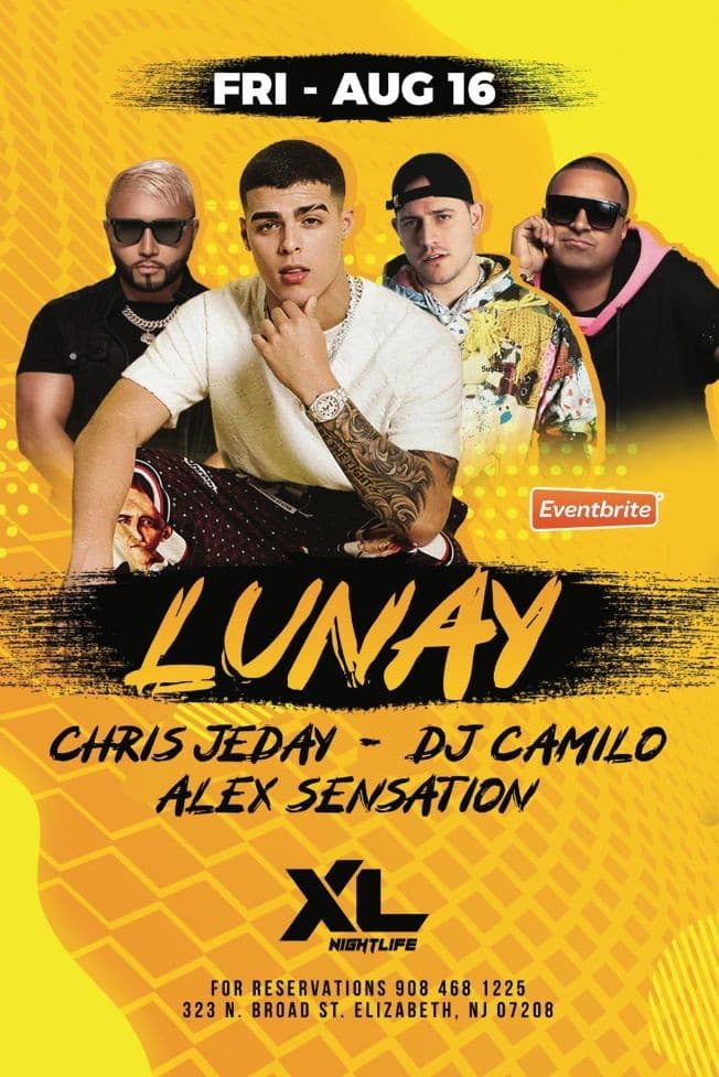 Event - Lunay & Chris Jeday Live With DJ Camilo & Alex Sensation At XL Nightlife - Elizabeth, New Jersey - August 16, 2019 | concert tickets