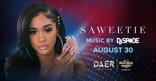 Event - Labor Day Weekend Saweetie Live At Daer Nightclub In Atlantic City - Atlantic City, New Jersey - 30 de agosto de 2019 | concert tickets
