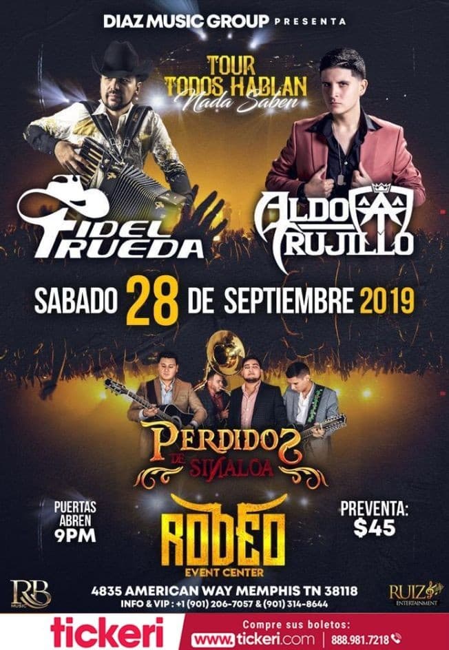 Event - Tour Todos Hablan Nada Saben Con Fidel Rueda, Aldo Trujillo y Mas En Memphis,TN - Memphis, Tennessee - September 28, 2019 | concert tickets