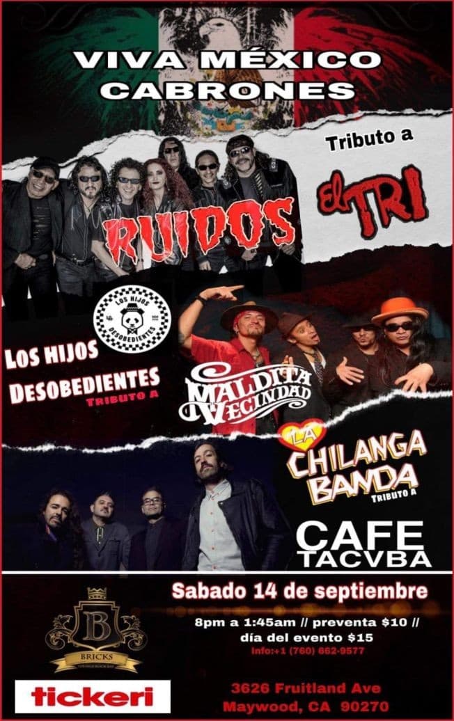 Event - Noche de tributos :CAFE TACUBA,EL TRI & MALDITA VECINDAD - Maywood, California - September 14, 2019 | concert tickets