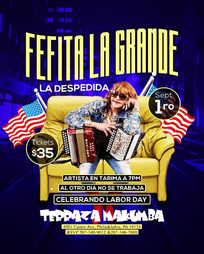 Event - Fefita La Grande en Philadelphia,PA - Philadelphia, Pennsylvania - September 1, 2019 | concert tickets