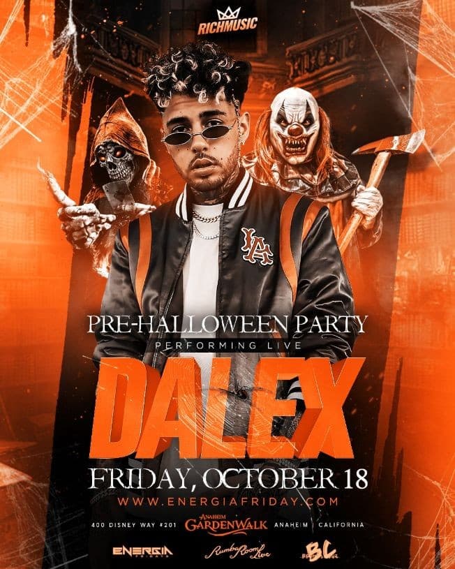 Event - Energia Friday's Presents "Dalex " Live in Concert 21& OVER - Anaheim, California - October 18, 2019 | concert tickets