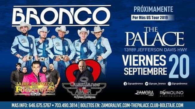 Event - Bailazo de LUJO!! Grupo Bronco, Los Fugitivos &  Guardianes del Amor!! - Woodbridge, Virginia - September 20, 2019 | concert tickets