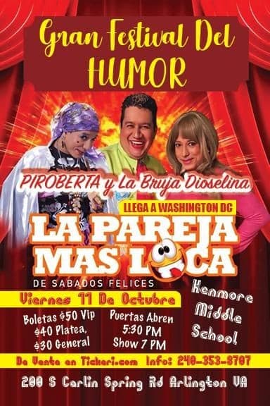 Event - Gran Festival de Humor: Piroberta y La Bruja Dioselina En Arlington,VA - Arlington, Virginia - October 11, 2019 | concert tickets