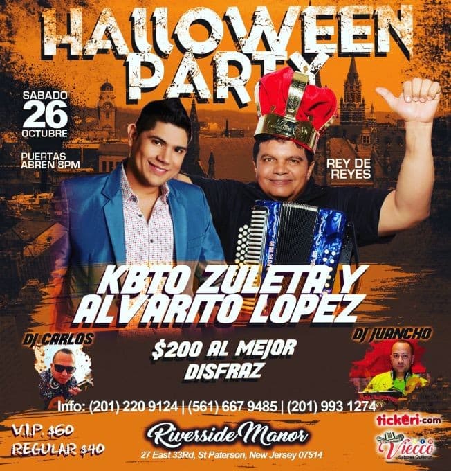 Event - KBTO ZULETA y ALVARITO LOPEZ  HALLOWEEN PARTY - Paterson, New Jersey - October 26, 2019 | concert tickets