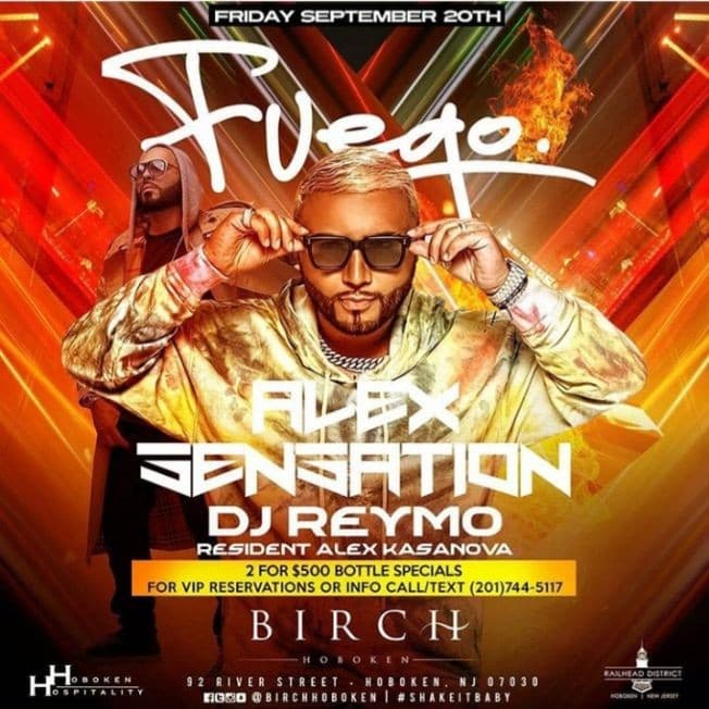 Event - Grand Opening Of Fuego Fridays Alex Sensation Live At Birch Hoboken - Hoboken, New Jersey - September 20, 2019 | concert tickets