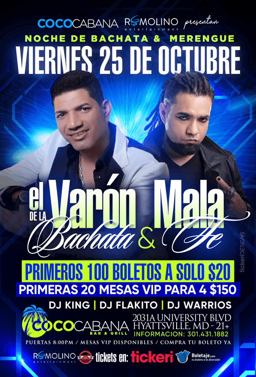 Event - EL Varon de La Bachata & Mala Fe @COCO CABANA!! - Adelphi, Maryland - October 25, 2019 | concert tickets