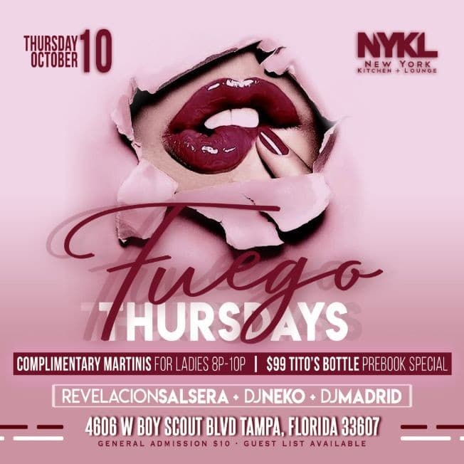 Event - Fuego Thursdays at NYKL - Tampa, Florida - October 3, 2019 | concert tickets