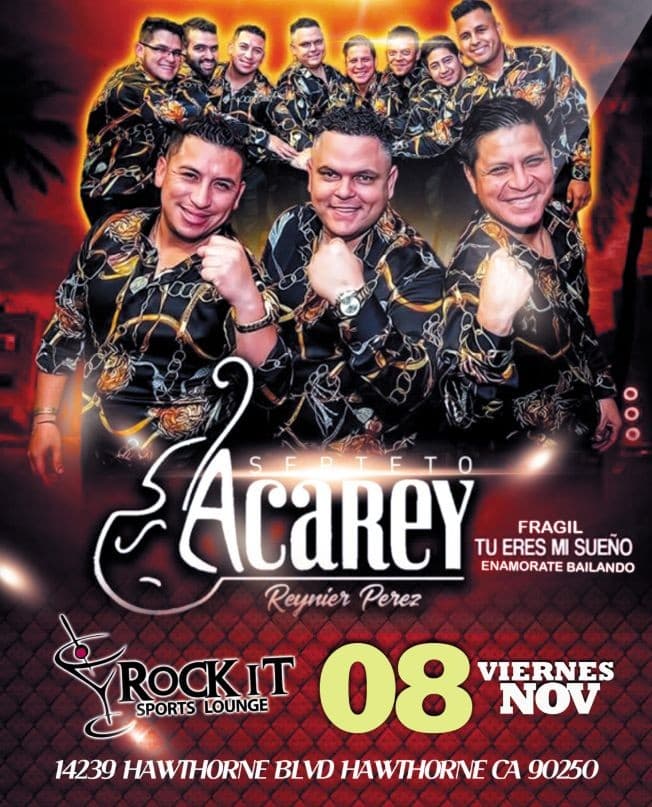 Event - Septeto Acarey en Los Angeles Nominados al Grammy en El Rock It Lounge - Hawthorne, California - 8 de noviembre de 2019 | concert tickets