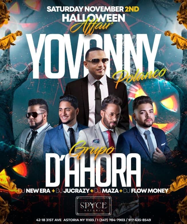 Event - Yovanny Polanco and Groupo D''Ahora Saturday Nov. 2nd @ SPYCE ASTORIA - Astoria, New York - November 2, 2019 | concert tickets