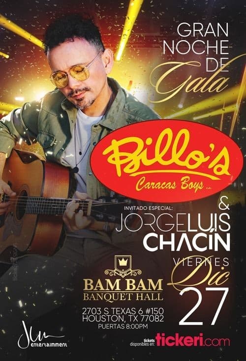 Event - Noche de Gala con Billos Caracas Boys & Jorge Luis Chacin en Houston,TX - Houston, Texas - December 27, 2019 | concert tickets