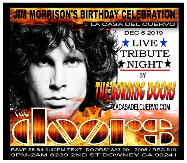 Event - THE DOORS LIVE TRIBUTE NIGHT BY THE BURNING DOORS. JIM MORRISON'S BIRTHDAY CELEBRATION - Downey, California - December 6, 2019 | concert tickets