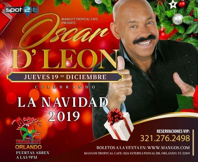 Event - TONIGHT Oscar D' Leon At Mangos Orlando - Orlando, Florida - December 19, 2019 | concert tickets