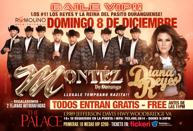 Event - Montez de Durango y Diana Reyes - BAILE VIP - Woodbridge, Virginia - December 8, 2019 | concert tickets