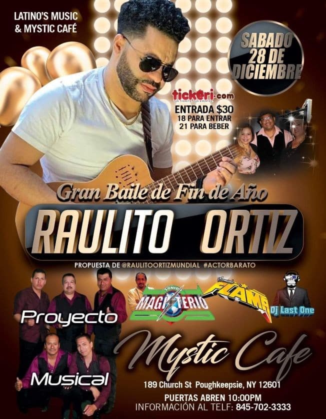 Event - Gran Baile de Fin de Año con Raulito Ortiz en Poughkeepsie,NY - Poughkeepsie, New York - December 28, 2019 | concert tickets