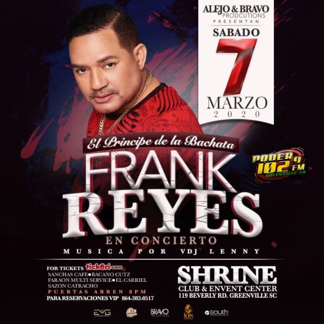 Event - Frank Reyes "En Concierto" Sabado 7 de Marzo @ Shrine Club Greenville SC - Greenville, South Carolina - March 7, 2020 | concert tickets