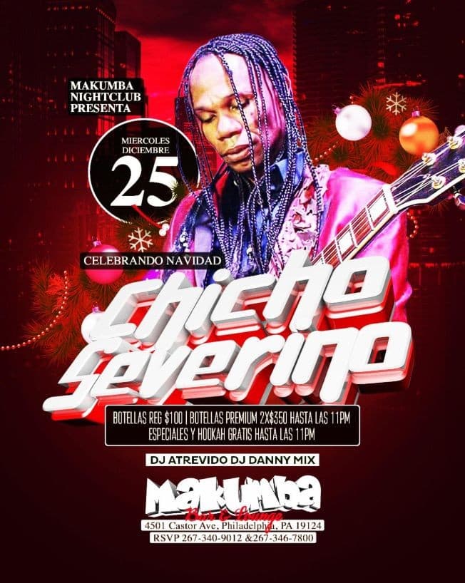 Event - Chicho Severino en Philadelphia,PA - Philadelphia, Pennsylvania - December 25, 2019 | concert tickets