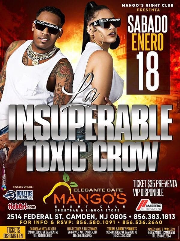 Event - La Insuperable Toxic Crow en Vivo! - Camden, New Jersey - January 18, 2020 | concert tickets