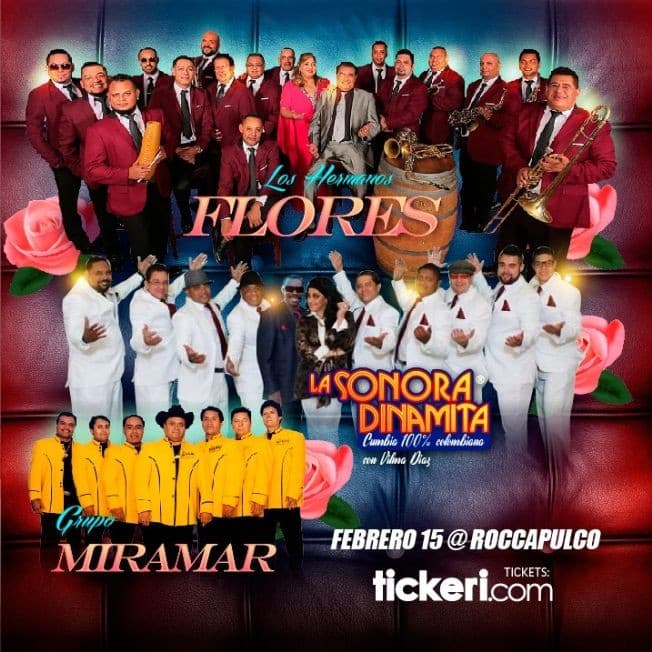 Event - Los Hermanos Flores,Sonora Dinamita y Grupo Miramar En San Francisco,CA - San Francisco, California - February 15, 2020 | concert tickets